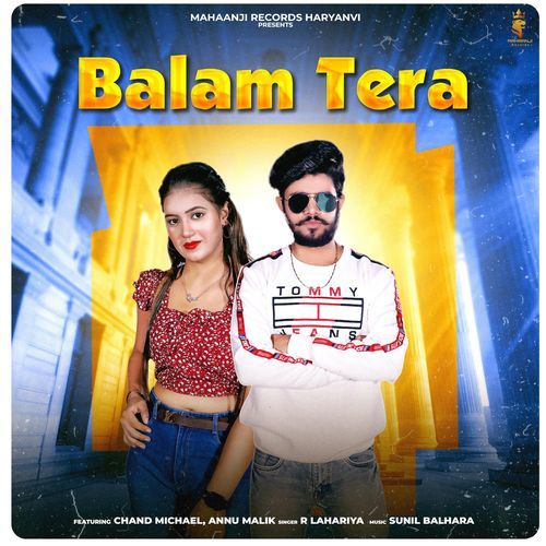 Balam Tera R Laheriya MP3 Download