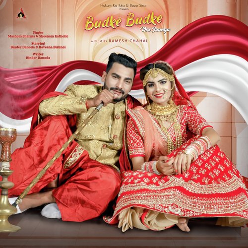 Budkke Budkke Ravina Bisnoi MP3 Download
