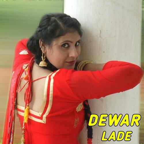 Dewar Lade Master Ajooba Alwar MP3 Download