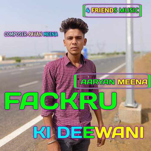 Fackru Ki Deewani Aaryan Meena MP3 Download