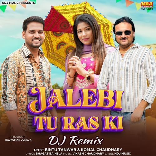Jalebi Tu Ras Ki (Dj Remix) Harendra Nagar MP3 Download