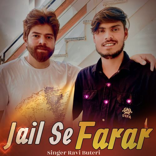 Jail Se Farar Ravi Buteri MP3 Download