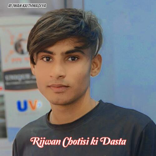 Rijwan Chotisi Ki Dasta Rijwan Kaithwadiya MP3 Download