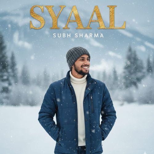 Syaal Subh Sharma MP3 Download