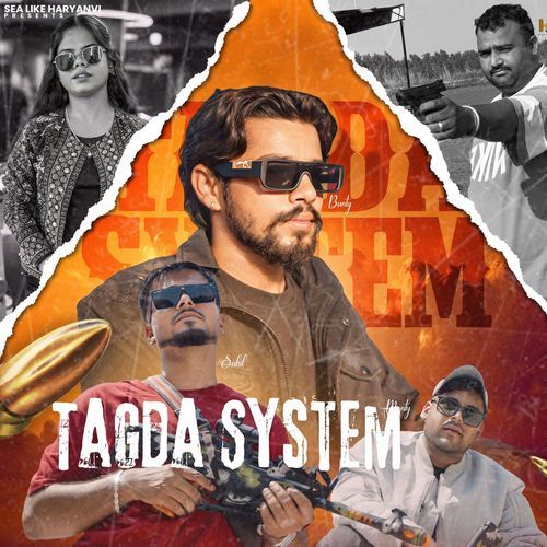 Tagda System Sahil Anthulia MP3 Download
