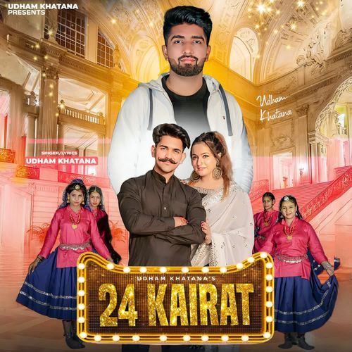 24 Kairat Udham Khatana MP3 Download