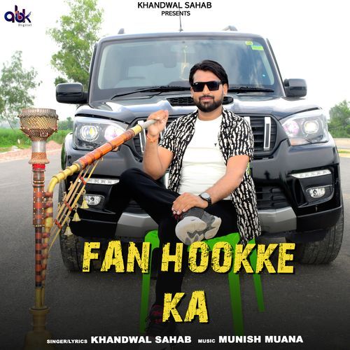 Fan Hookke Ka Khandwal Sahab MP3 Download