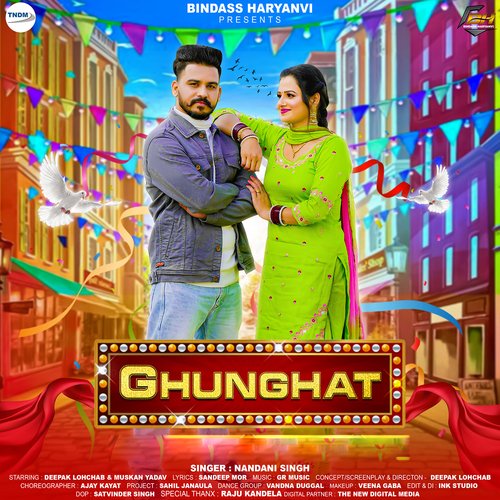 Ghunghat (Feat.Deepak Lohchab,Muskan Yadav) Nandani Singh MP3 Download