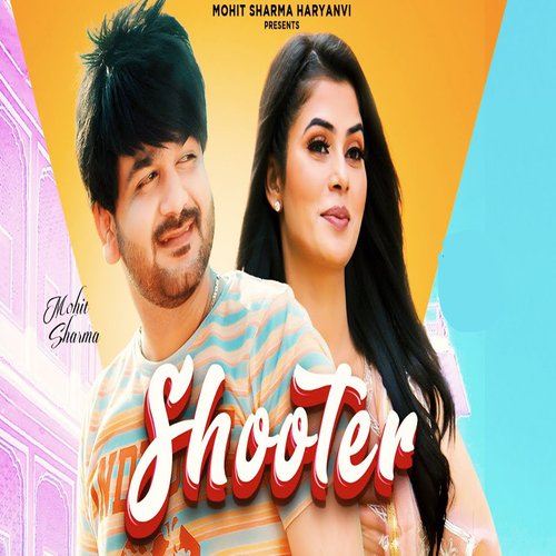 Shooter Mohit Sharma MP3 Download