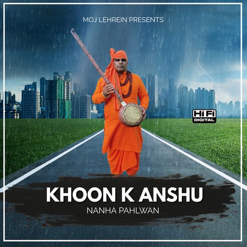 Khoon K Anshu Nanha Pahlwan MP3 Download