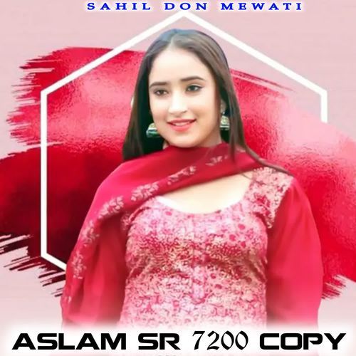 ASLAM SR 7200 COPY SAHIL DON MEWATI MP3 Download