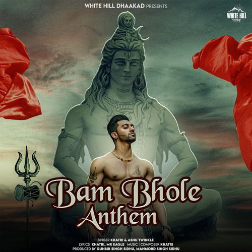 Bam Bhole Anthem Ashu Twinkle MP3 Download