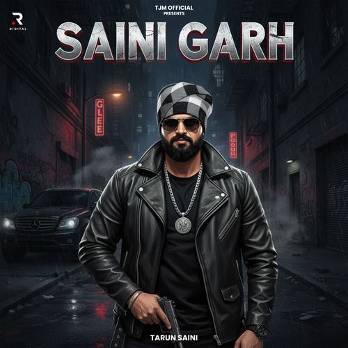 Saini Garh Tarun Saini MP3 Download