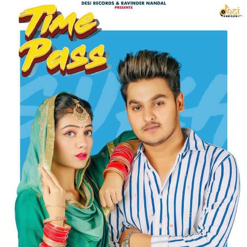 Time Pass Sukh Deswal MP3 Download