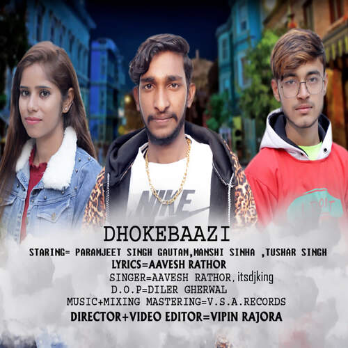 Dhokebaazi Aavesh Rathor MP3 Download