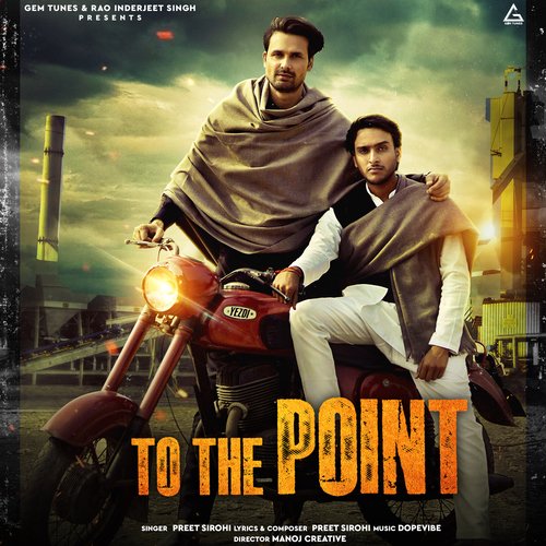 To The Point Preet Sirohi MP3 Download