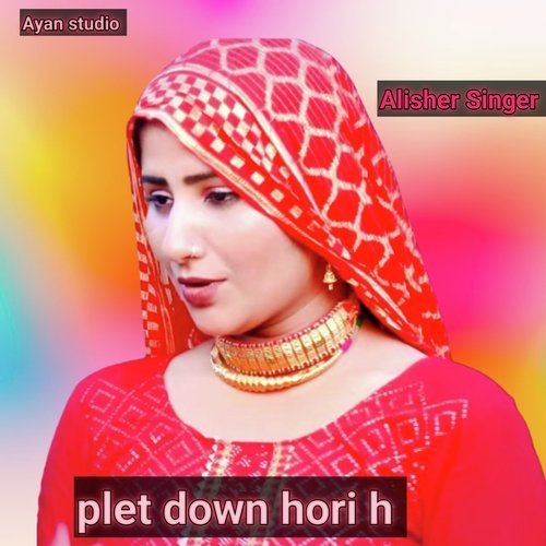plet down hori h Alisher Singer MP3 Download