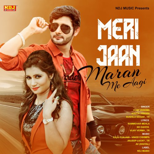 Meri Jaan Maran Me Aagi Sushila Takhar MP3 Download