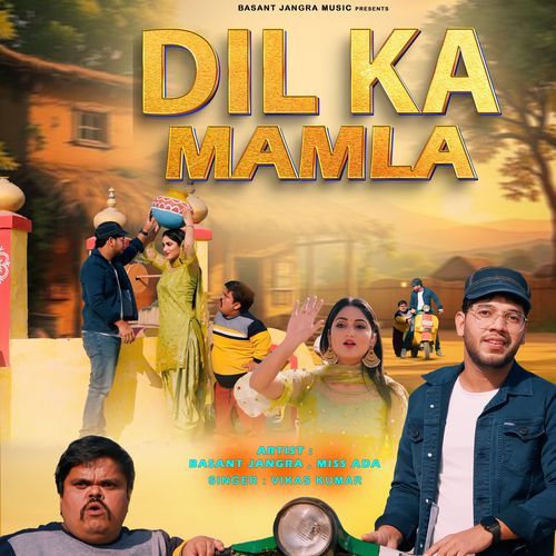 Dil Ka Mamla basant jangra MP3 Download