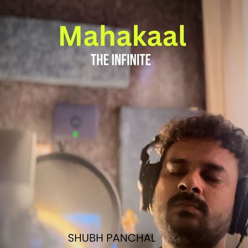 Mahakaal The Infinite Shubh Panchal MP3 Download