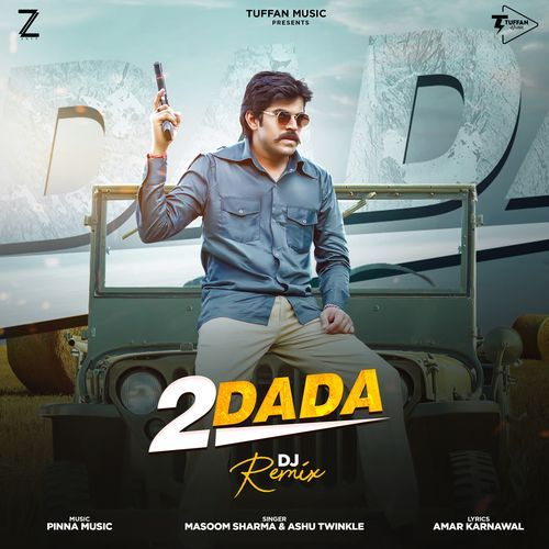 2 dada Remix Masoom Sharma MP3 Download