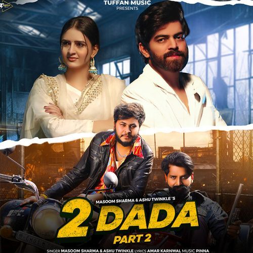 2 Dada, Part 2 Masoom Sharma MP3 Download