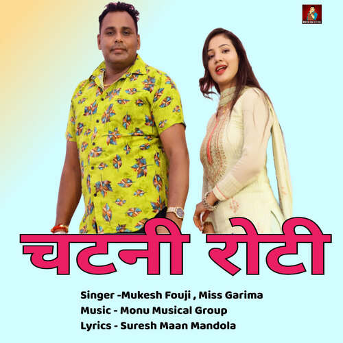 Chatni Roti Mukesh Foji MP3 Download