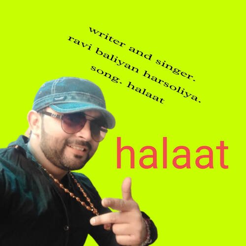 Halaat Ravi Baliyan Harsoliya MP3 Download