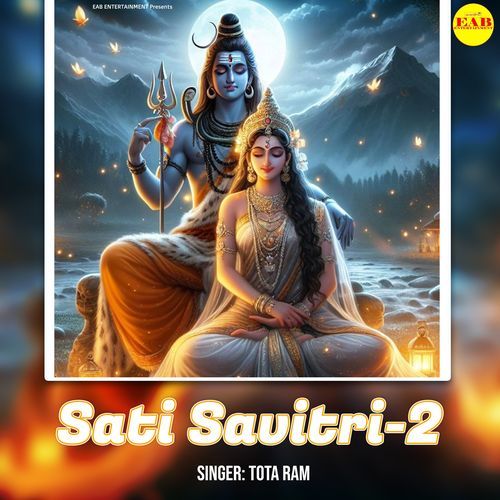 Sati Savitri 2 Tota Ram MP3 Download