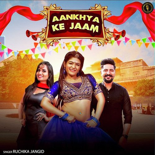 Aankhya Ke Jaam Ruchika Jangid MP3 Download