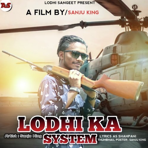 Lodhi Ka System (Feat. Dk Rana) Sanju King MP3 Download