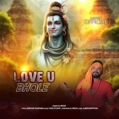 Love U Bhole Aj Moun MP3 Download