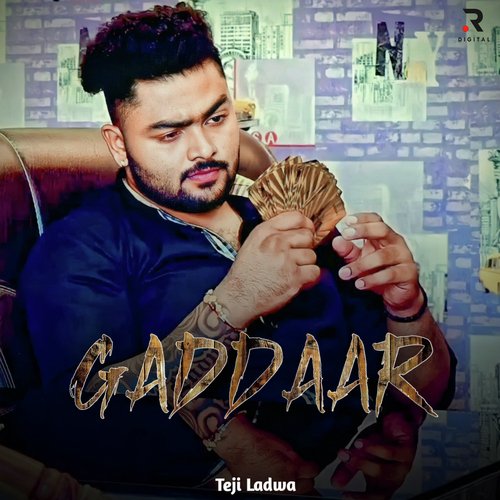 Gaddaar Teji Ladwa MP3 Download
