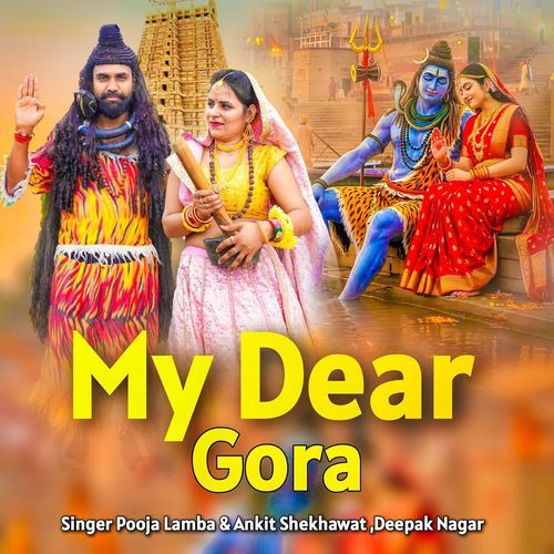 My Dear Gora Deepak Nagar MP3 Download