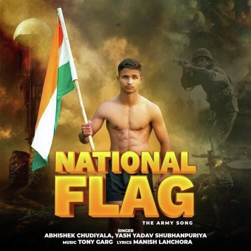National Flag The Army Song Yash Yadav Shubhanpuriya MP3 Download