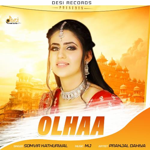Olha Somvir Kathurwal MP3 Download