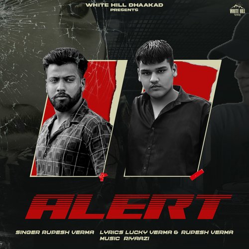 Alert Rupesh Verma MP3 Download