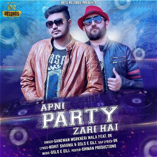 Apni Party Zari Hai Ekam Bawa MP3 Download