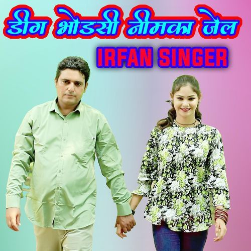 Ding Bhodsi Nimkaki Jail Irfan MP3 Download