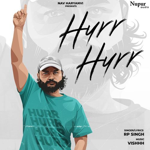 Hurr Hurr Rp Singh MP3 Download
