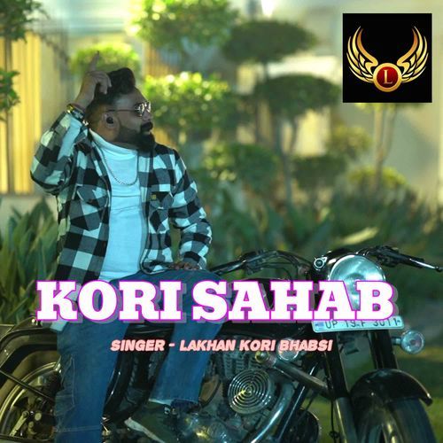Kori Sahab Lakhan Kori Bhabsi MP3 Download