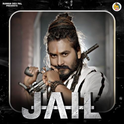 Jail RAWAN DEV PAL MP3 Download