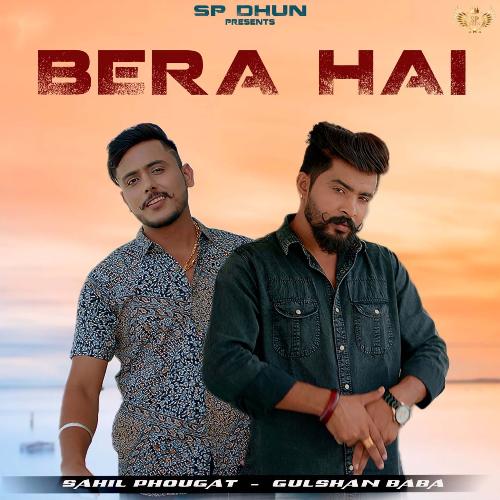 Bera Hai Sahil Phougat MP3 Download