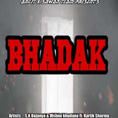 Bhadak Vishnu Khudana MP3 Download