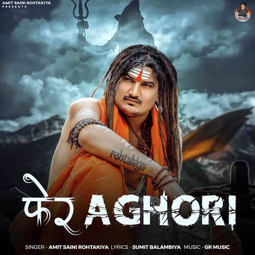 Pher Aghori Amit Saini Rohtakiya MP3 Download