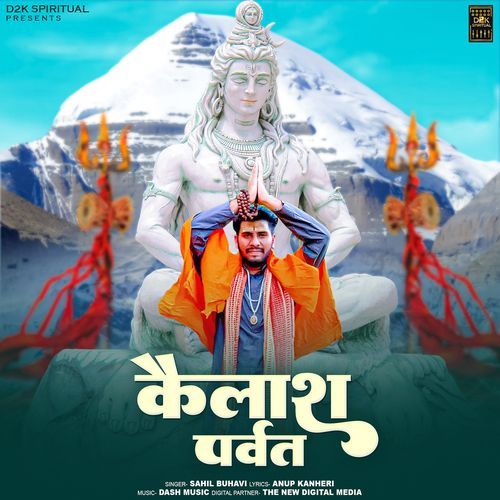 Kailash Parvat Sahil Buhavi MP3 Download