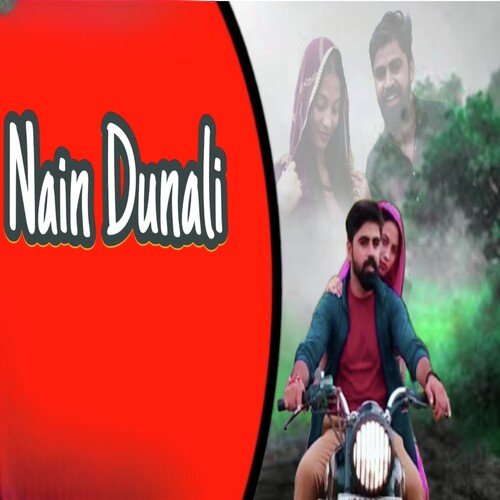 Nain Dunali Chandan Khandotiya MP3 Download
