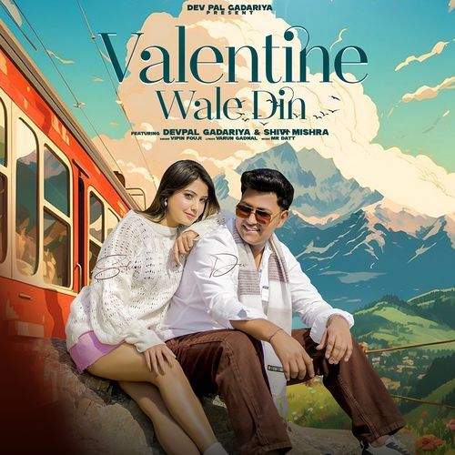 Valentine Wale Din (Feat. Shivi Mishra,Vipin Fouji,Golu Ramgadiya) Dev Pal Gadariya MP3 Download