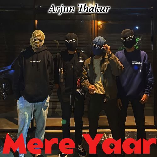 Mere Yaar Arjun Thakur MP3 Download