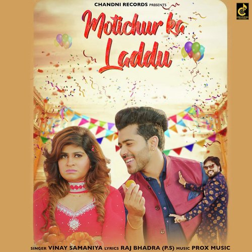 Motichur ka Laddu (feat . Vivek Raghav,Anamika Bawa) Vinay Samaniya MP3 Download